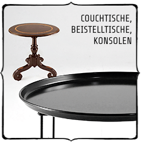 Couchtische, Beistelltische, Konsolen